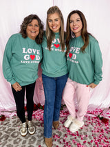 Love God Love Others Graphic Sweatshirt - Green