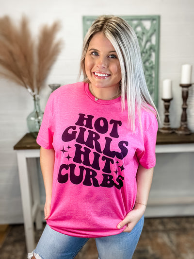 "HOT GIRLS HIT CURBS" Graphic Tee