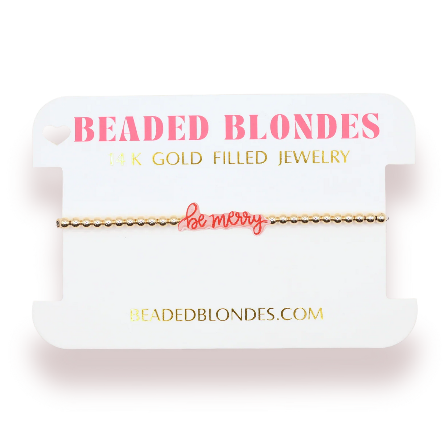 Beaded Blondes Be Merry Bracelet