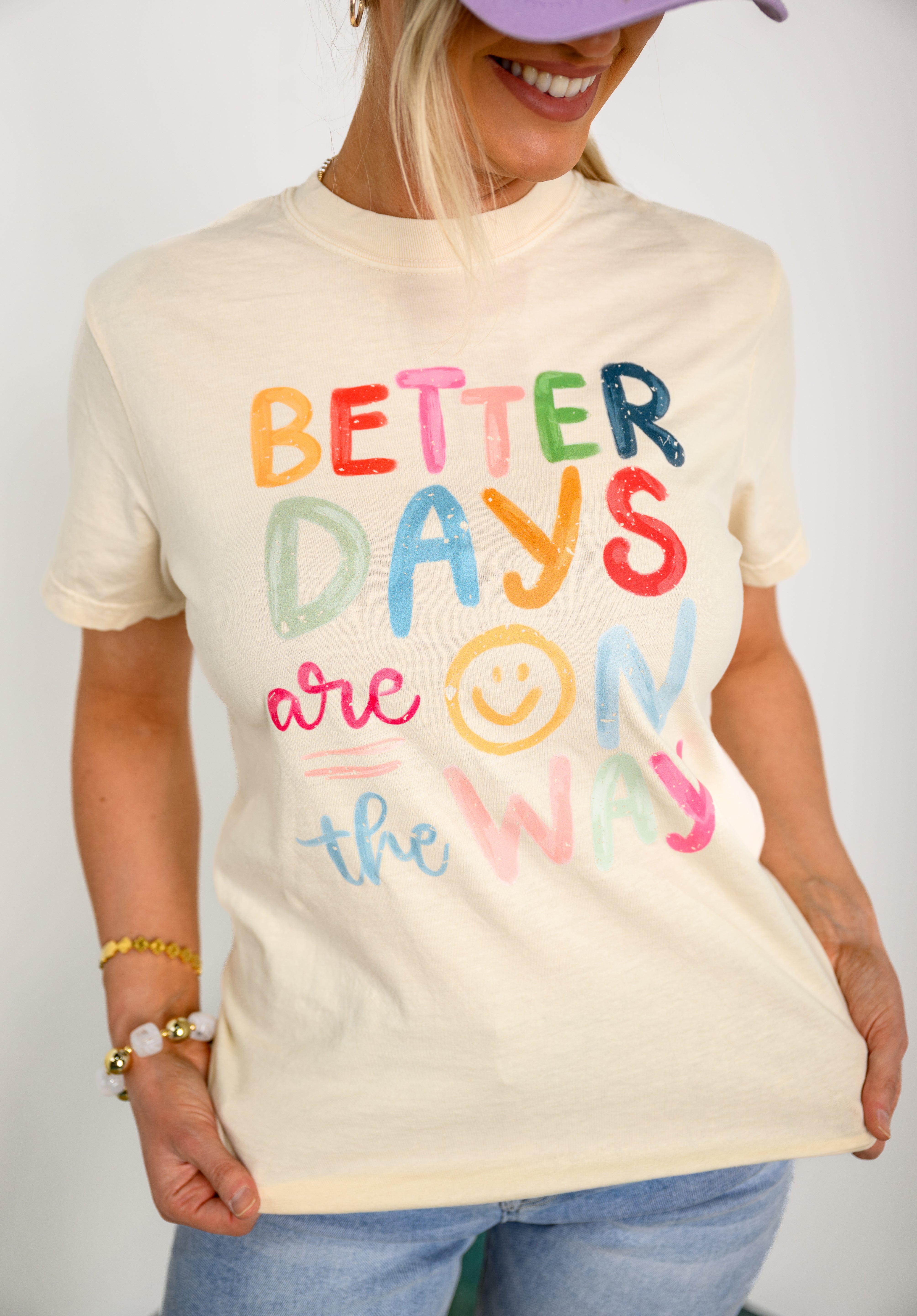 Better Days Are On The Way Graphic Top