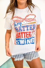 Hey Batter Batter Swing Graphic Top