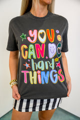 You Can Do Hard Things Graphic Top