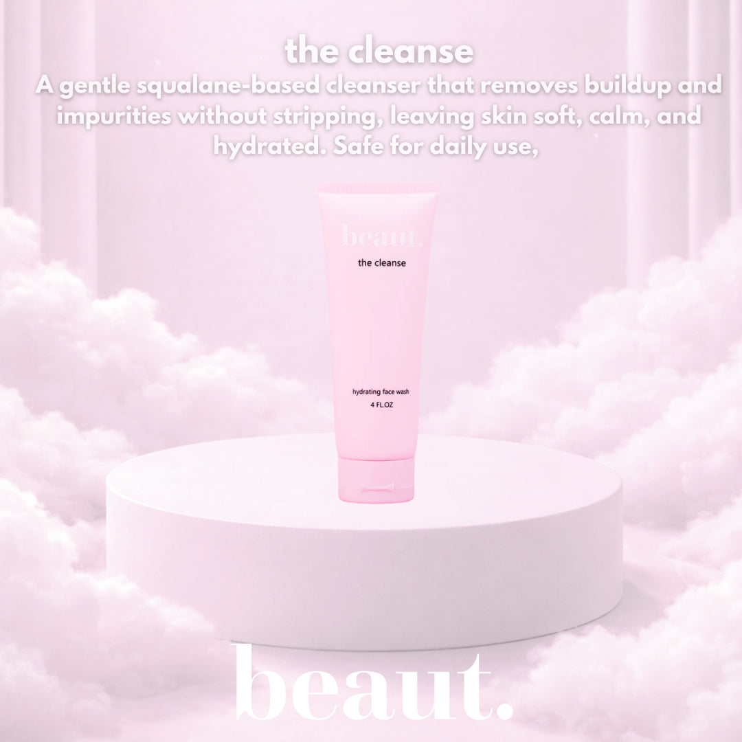 Beaut Beauty: The Cleanse