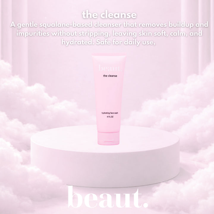 Beaut Beauty: The Cleanse